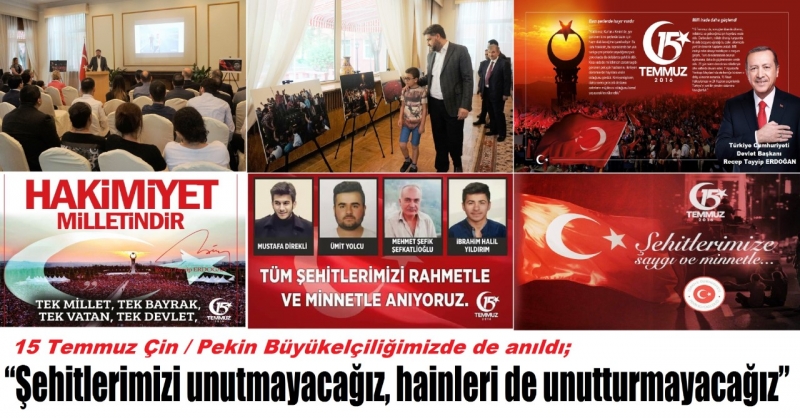 15 Temmuz Çin / Pekin Büyükelçiliğimizde de anıldı;
