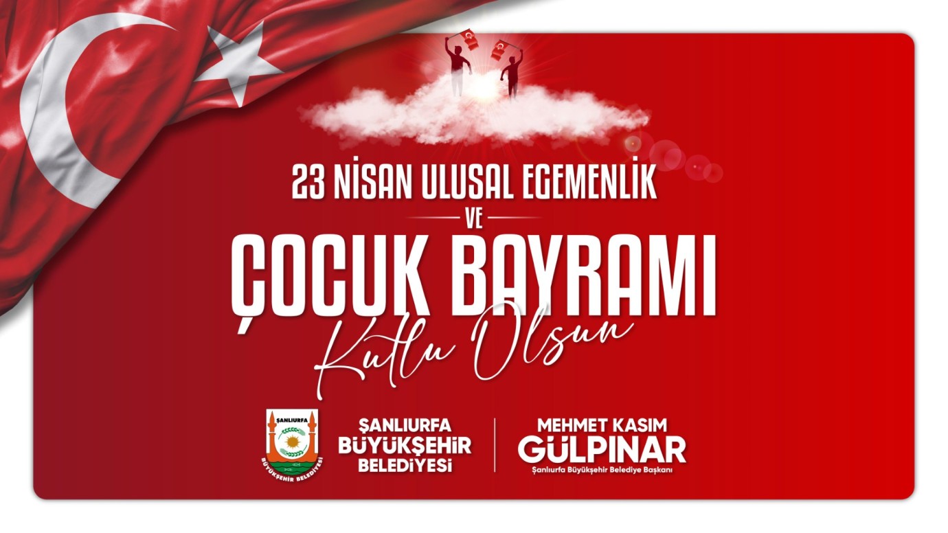 BAŞKAN GÜLPINAR’DAN 23 NİSAN ULUSAL EGEMENLİK VE ÇOCUK BAYRAMI MESAJI