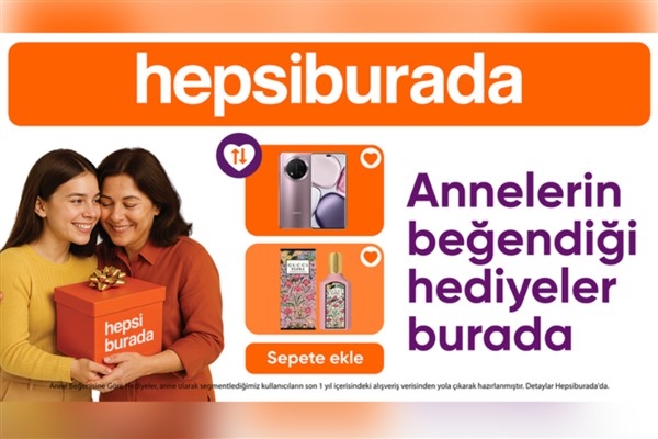 Hepsiburada, annelerin beğenisine göre hazırladığı hediye listesini açıkladı