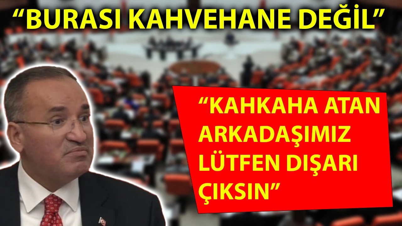 Şanlı Urfa vekili Bekir Bozdağ, Meclis’te AK Partili vekile resti çekti! “Dışarı çıkın!”