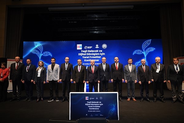 Konya'da &Prime;Yeşil Gelecek ve Dijital Dönüşüm İçin Yerel Fırsatlar Konferansı&Prime; yapıldı
