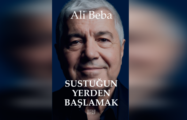 Ali Beba’nın yeni kitabı &Prime;Sustuğun Yerden Başlamak” raflarda
