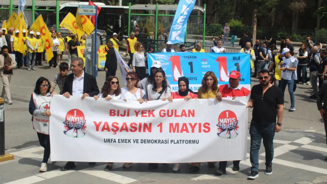 Şanlıurfa’da 1 Mayıs coşkusu: Platformlardan ortak mücadele çağrısı