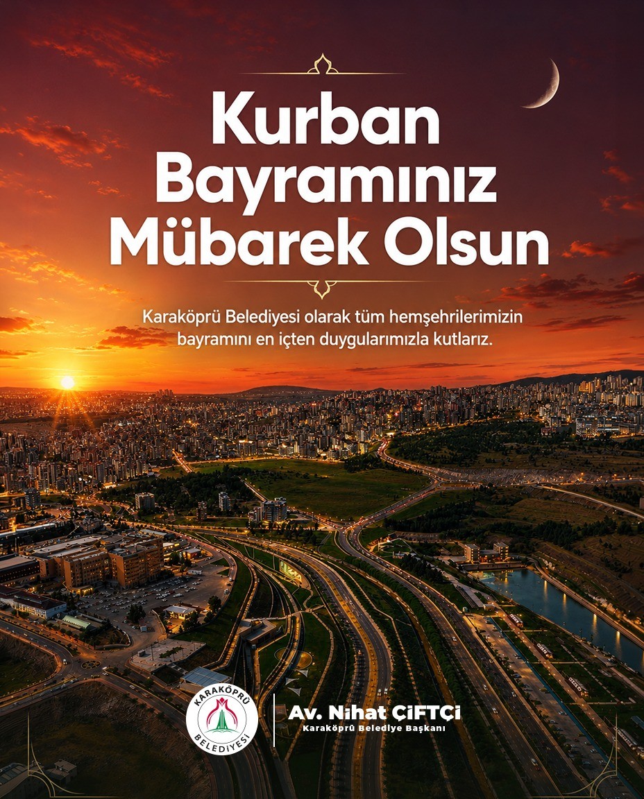 BAŞKAN NİHAT ÇİFTÇİ’DEN KURBAN BAYRAMI MESAJI
