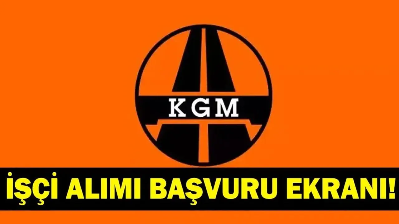 Karayolları Genel Müdürlüğü işçi alımı başvuruları başladı! Başvuru nasıl yapılır, şartlar neler?