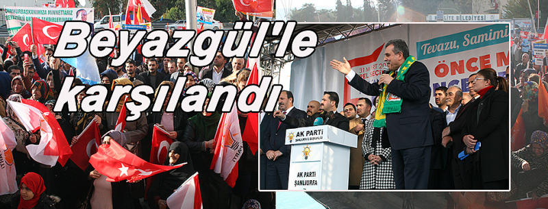 AK Parti Şanlıurfa Adayını Zeynel Abidin Beyazgül'ü Davul Zurna Eşliğinde Binlerce Kişi Karşıladı