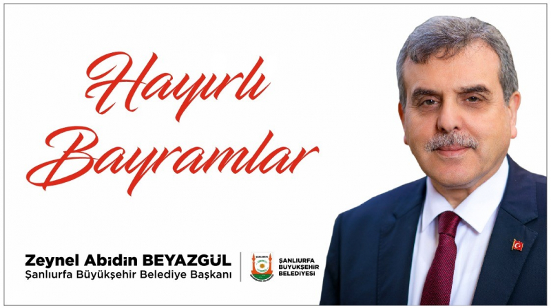 BAŞKAN BEYAZGÜL’DEN BAYRAM MESAJI