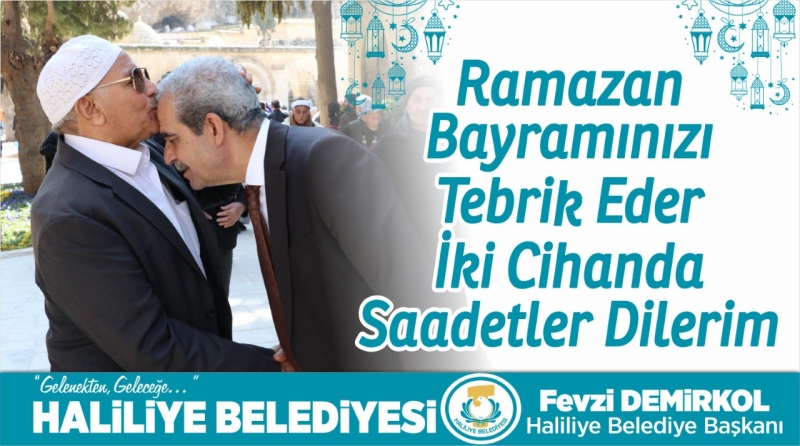 BAŞKAN DEMİRKOL: TÜM İSLAM ÂLEMİNİN RAMAZAN BAYRAMI KUTLU OLSUN