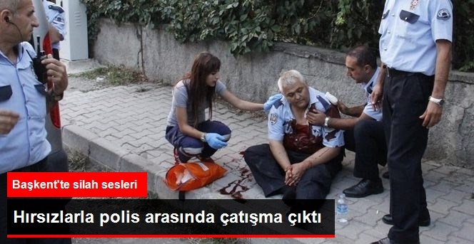 Başkentte Silahlı Çatışma: 3'ü Polis, 4 Yaralı